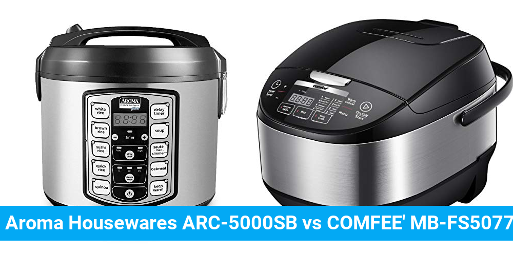 Aroma Housewares ARC-5000SB vs COMFEE’ MB-FS5077