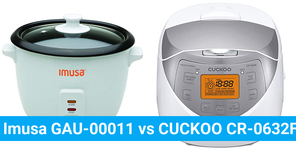 Imusa GAU-00011 vs CUCKOO CR-0632F