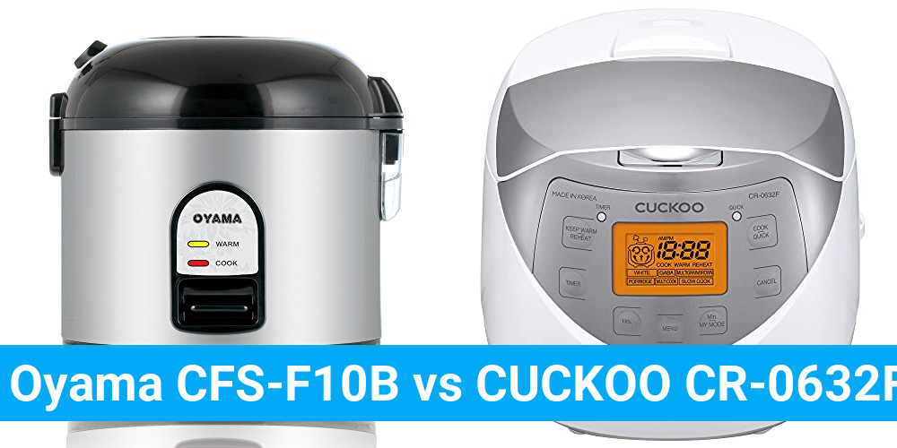 Oyama CFS-F10B vs CUCKOO CR-0632F