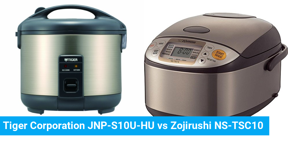 Tiger Corporation JNP-S10U-HU vs Zojirushi NS-TSC10
